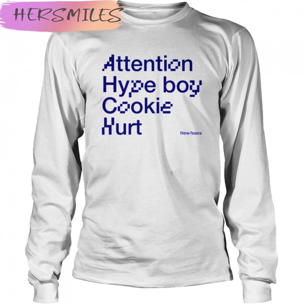 Attention Hype Boy Cookie Hurt Newjeans First Ep Singles shirt Attention Hype Boy Cookie Hurt Newjeans First Ep Singles shirt