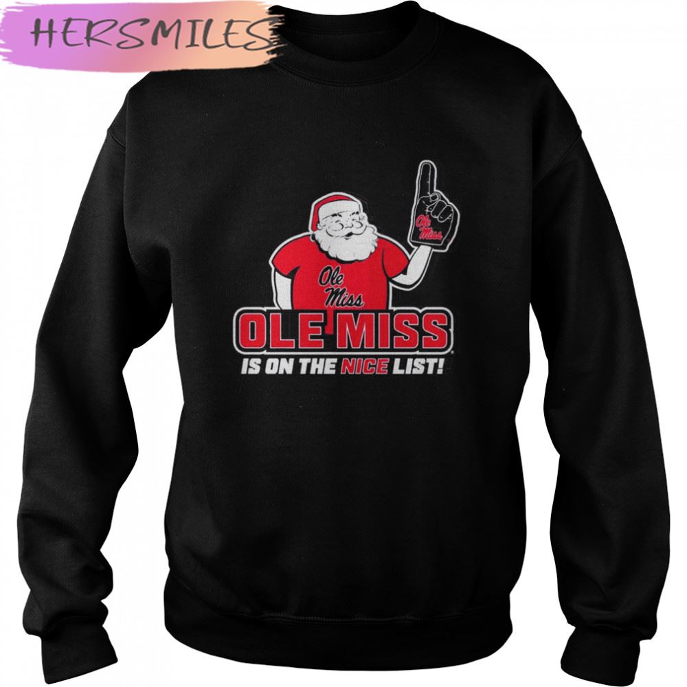 Santa Claus Ole Miss is on the Nice list T-shirt Santa Claus Ole Miss is on the Nice list T-shirt