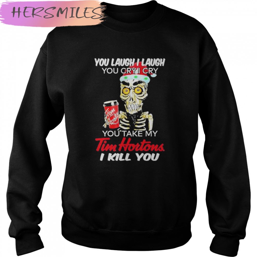 Santa Jeff Dunham Achmed You Laugh I Laugh You Cry I Cry You Take My Tim Hortons I Kill You T-shirt Santa Jeff Dunham Achmed You Laugh I Laugh You Cry I Cry You Take My Tim Hortons I Kill You T-shirt