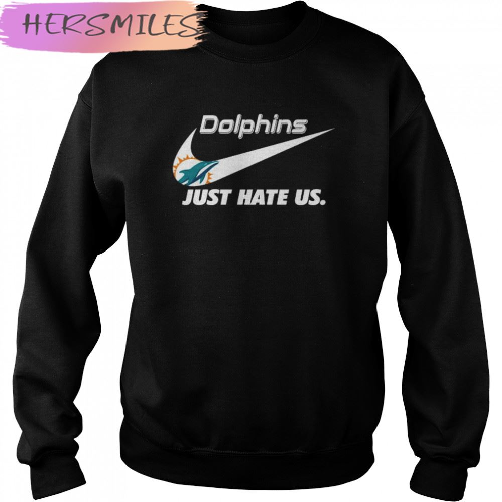 Nike Miami Dolphins Hate Us T-shirt Nike Miami Dolphins Hate Us T-shirt