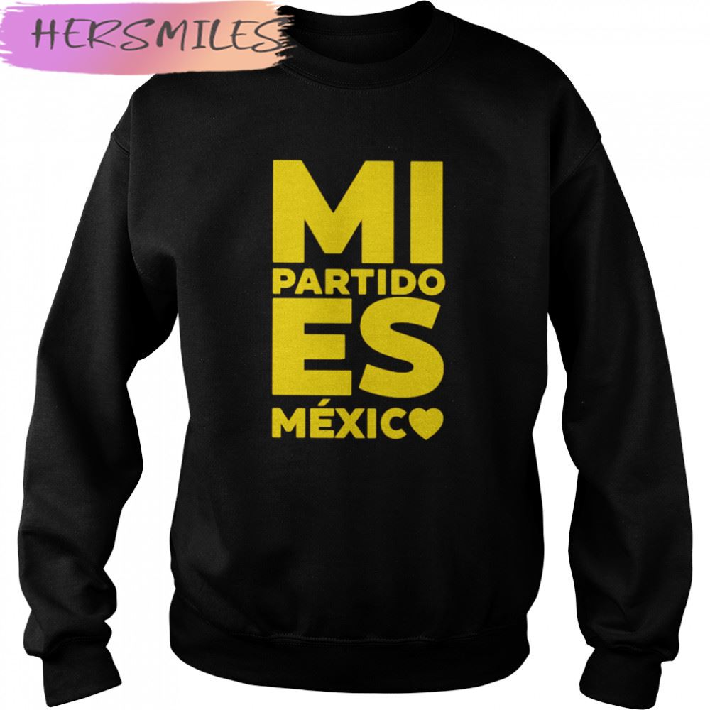 Edysmolworld mI partido es Mexico T-shirt Edysmolworld mI partido es Mexico T-shirt