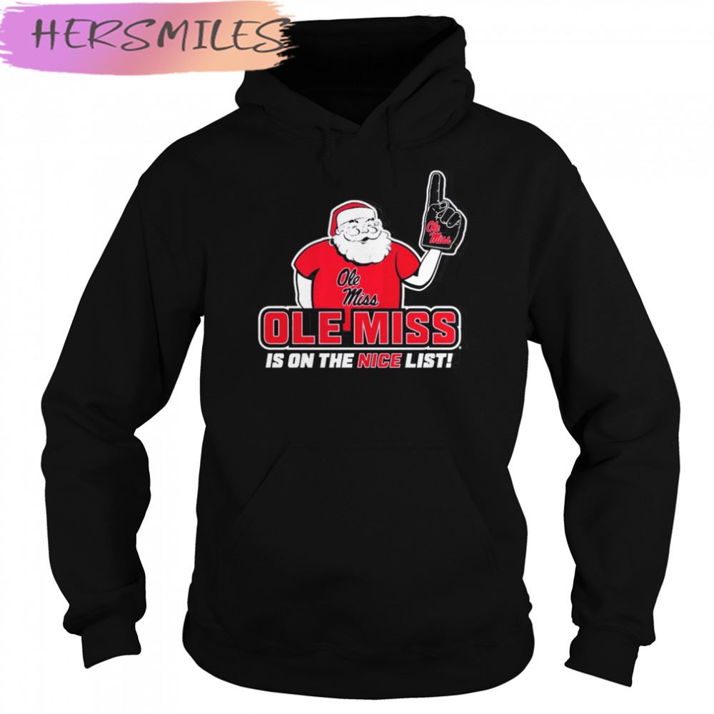 Santa Claus Ole Miss is on the Nice list T-shirt Santa Claus Ole Miss is on the Nice list T-shirt
