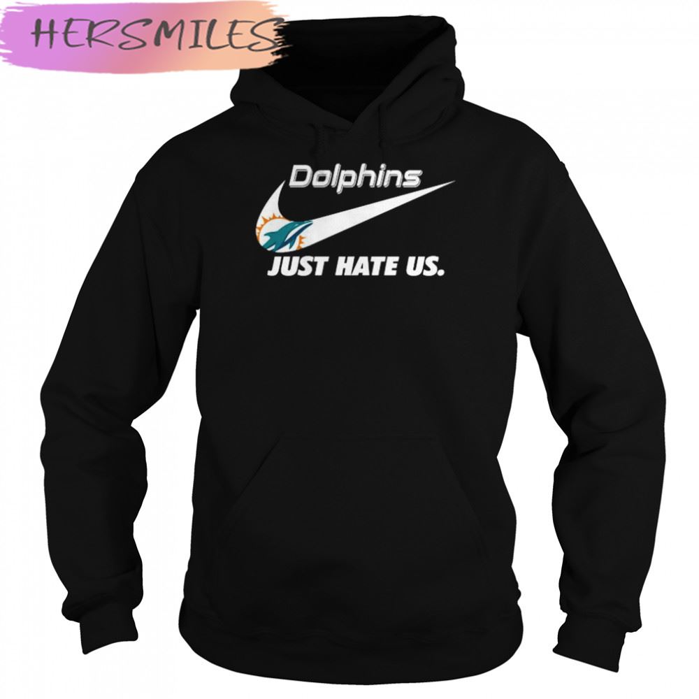 Nike Miami Dolphins Hate Us T-shirt Nike Miami Dolphins Hate Us T-shirt