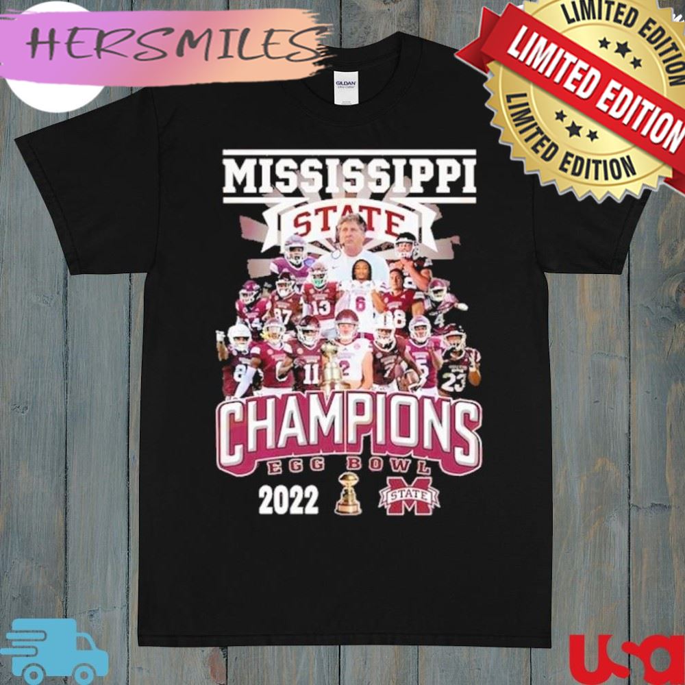 Egg Bowl Champions 2022 Mississippi State Bulldogs Team Shirt