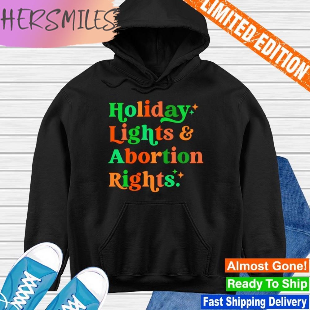 Holiday Lights Abortion Rights T-shirt