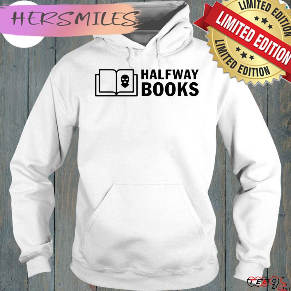 Official shea serrano halfway books T-shirt