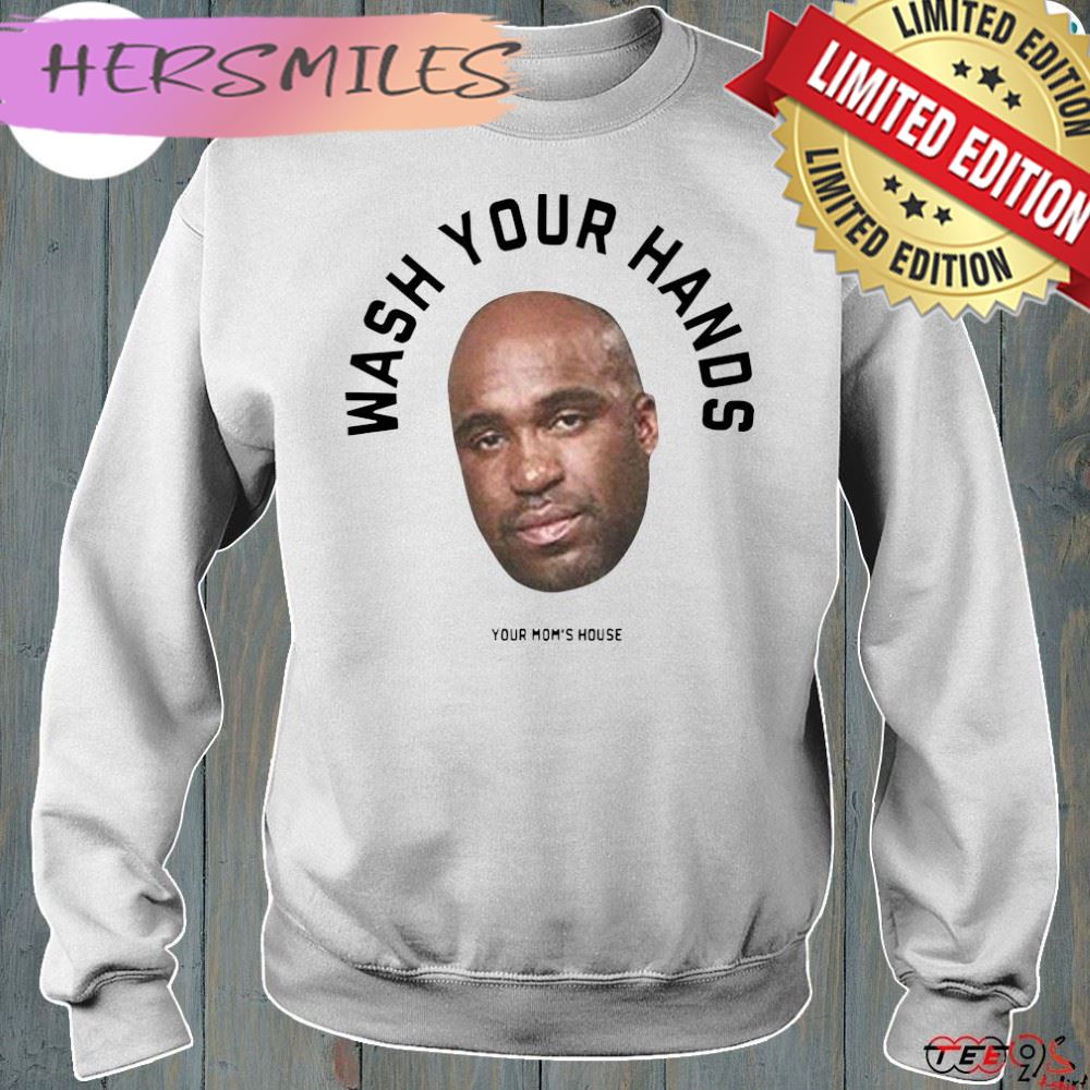 Official wash your hands tom segura shirt fix Official wash your hands tom segura shirt fix