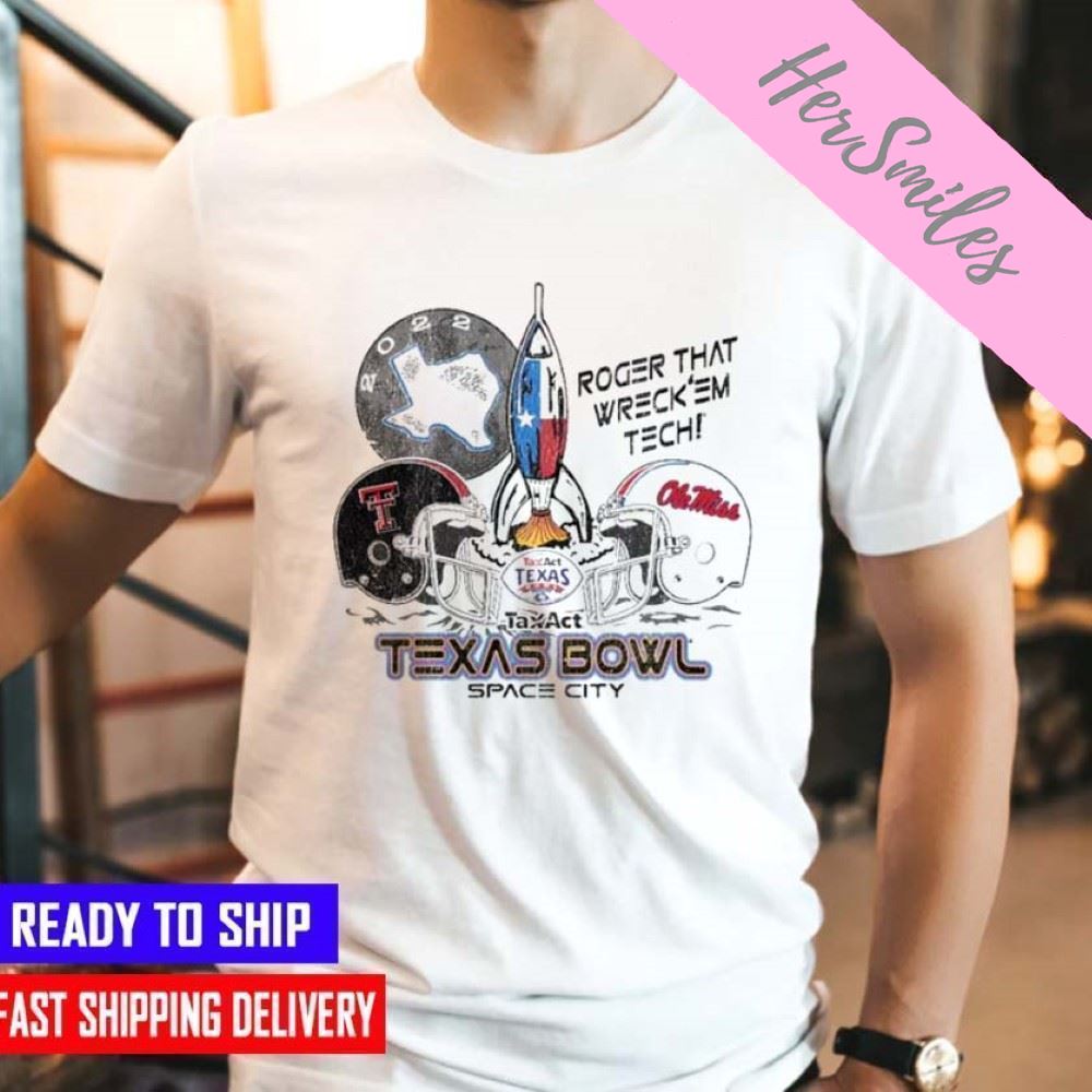 Texas Tech Vs Ole Miss 2022 TaxAct Texas Bowl Space City  T-shirt