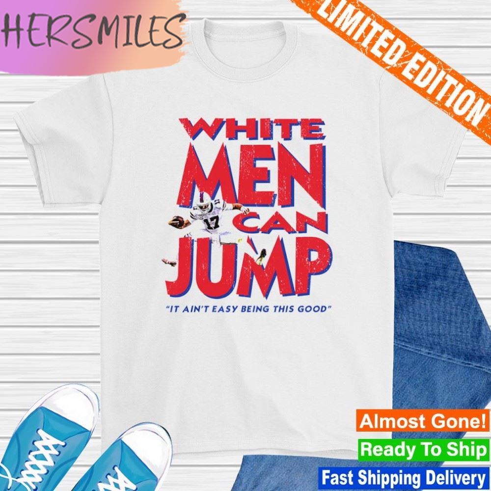 White Men Can Jump Buffalo Bills T-shirt