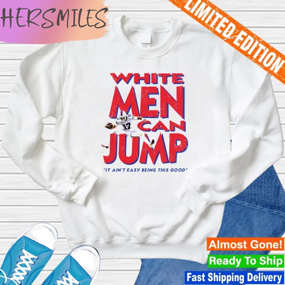 White Men Can Jump Buffalo Bills T-shirt White Men Can Jump Buffalo Bills T-shirt
