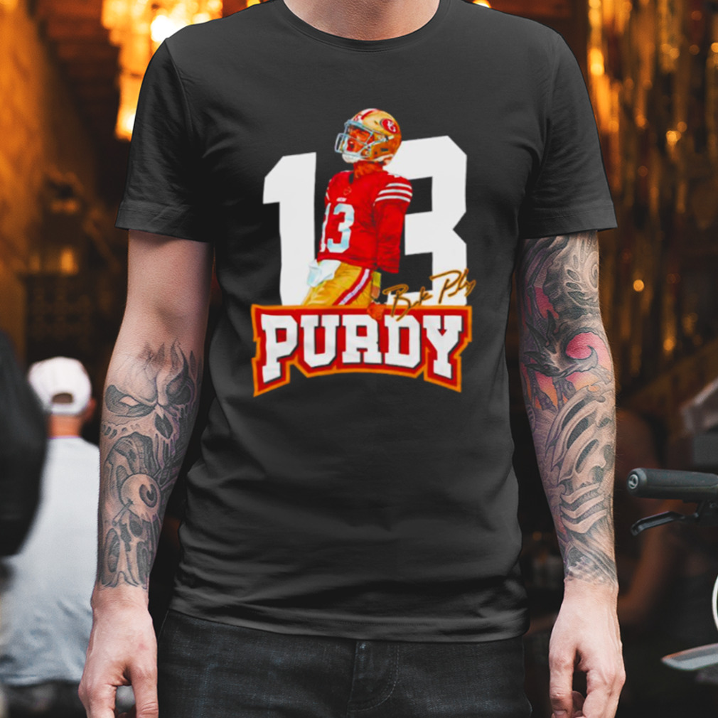 13 Brock Purdy Shirt