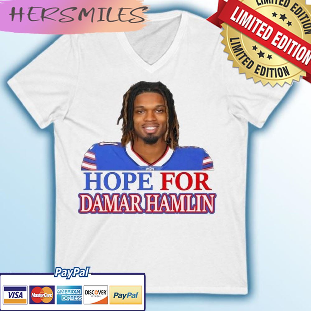 Hope For Damar Hamlin Buffalo Bills T-shirt