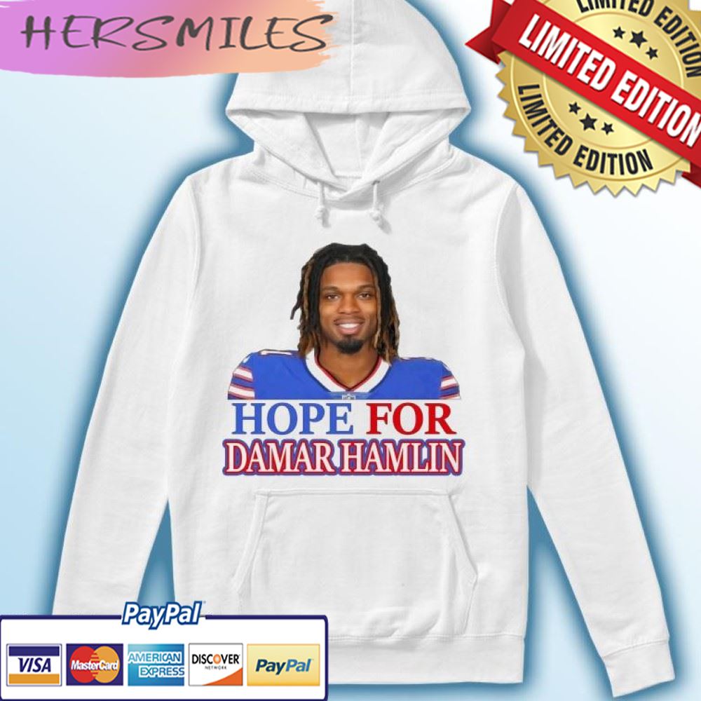 Hope For Damar Hamlin Buffalo Bills T-shirt