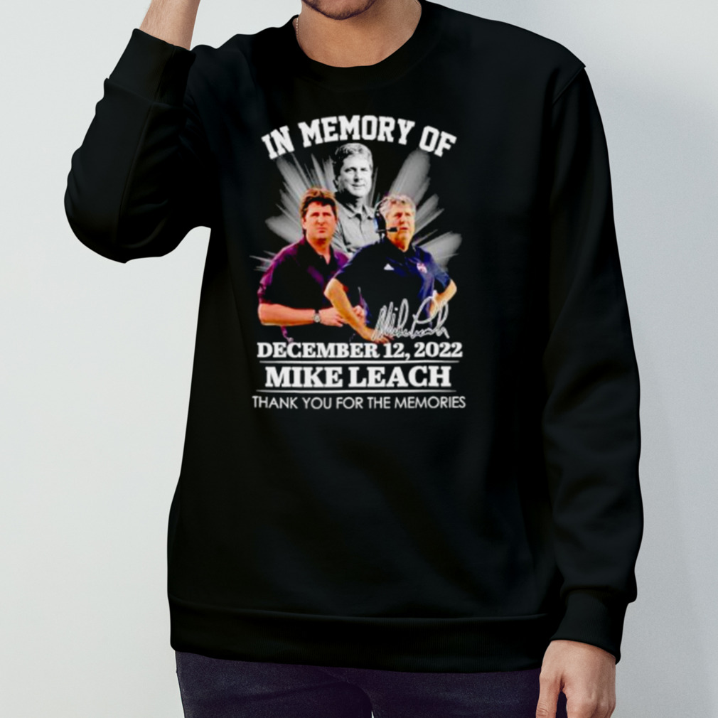 In Memory Of Mike Leach Dec 2022 Thank You For The Memories Shirt