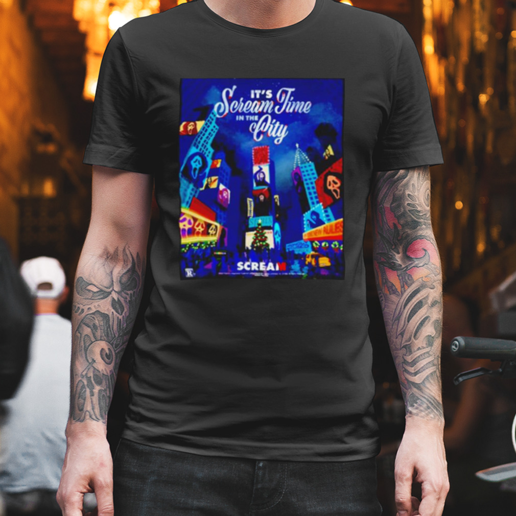 It’S Scream Time In The City Shirt