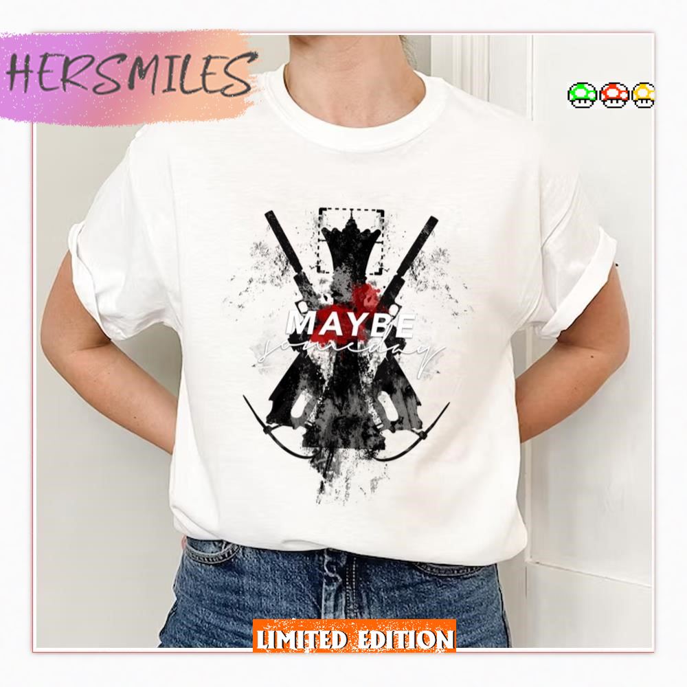 Maybe Someday Person Of Interest Shirt Maybe Someday Person Of Interest Shirt