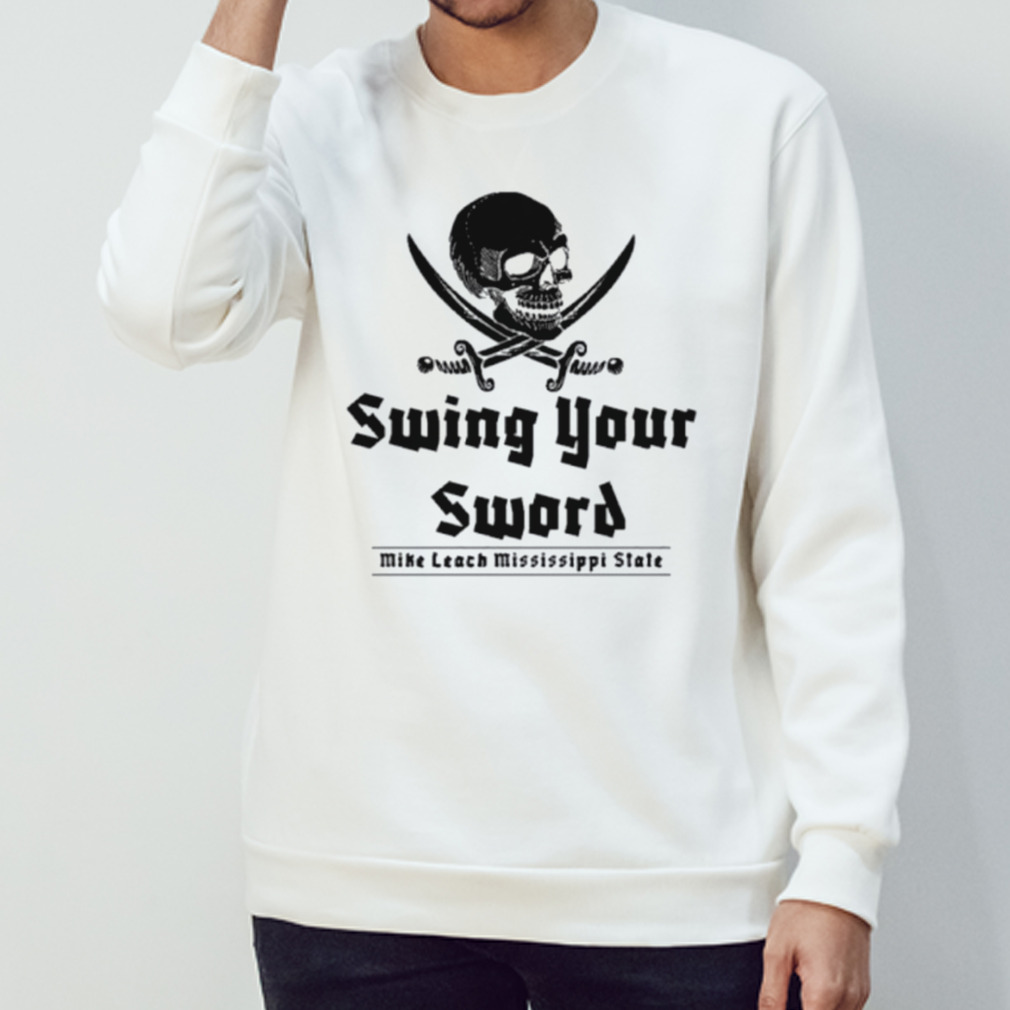 Mike Leach Swing Your Sword Mike Leach Pirate Mississippi State Shirt