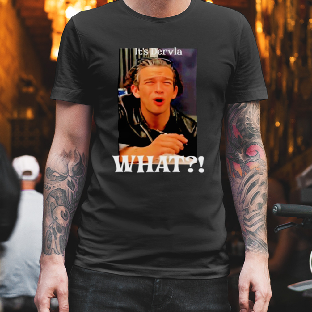 Pop Crave Matty Healy It’S Dervla What Shirt