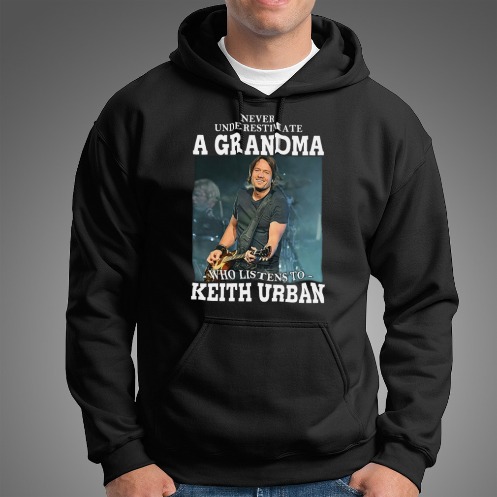 Popular Singer Guitarist Australian American Keith Urban Never Underestimate A Grandma Shirt
