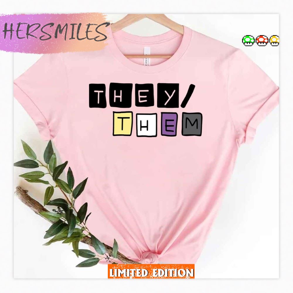 Pronouns Theythem With Nonbinary Flag Lgbtq Pride Month T-shirt Pronouns Theythem With Nonbinary Flag Lgbtq Pride Month T-shirt