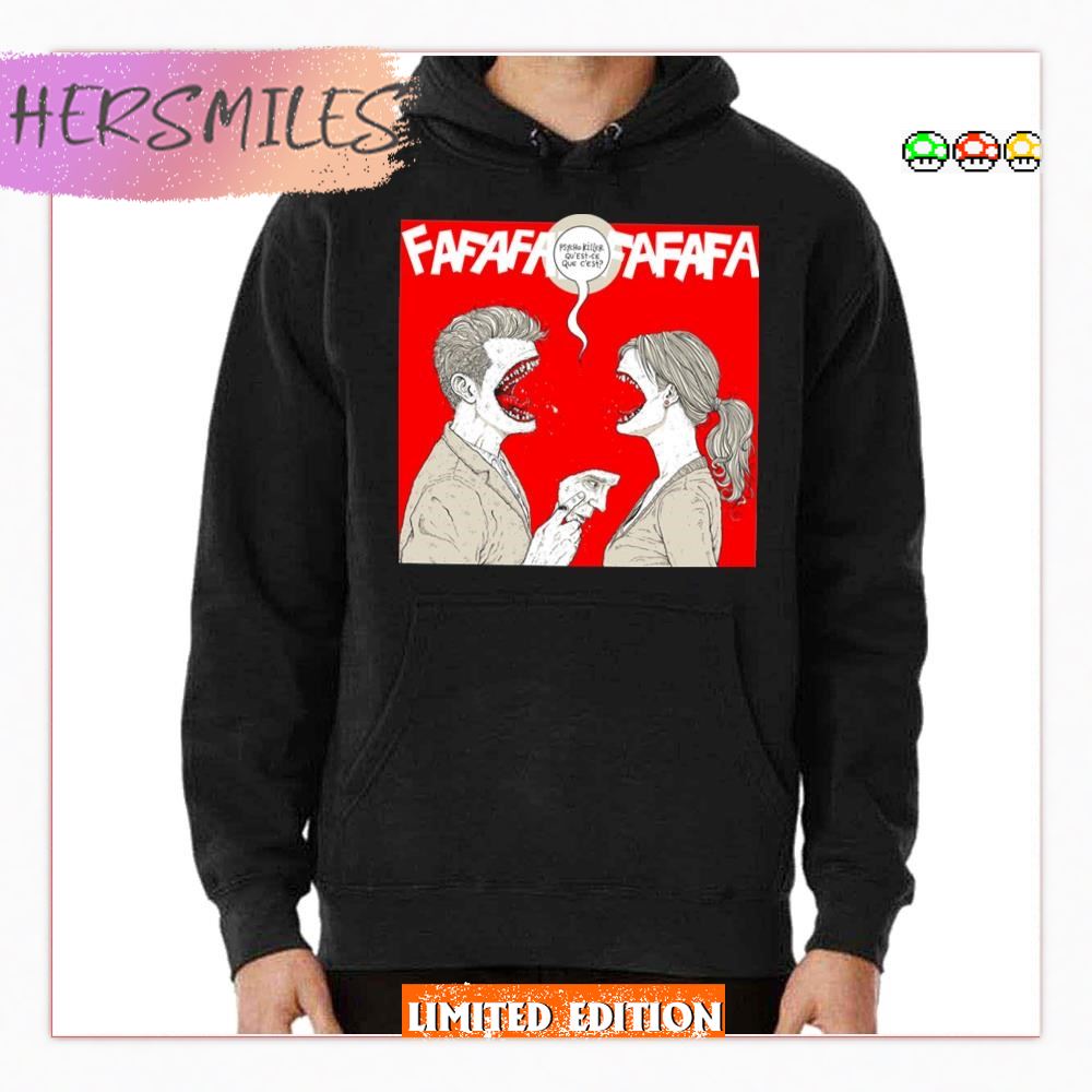 Psycho Killer Fafafafafafafafa T-shirt