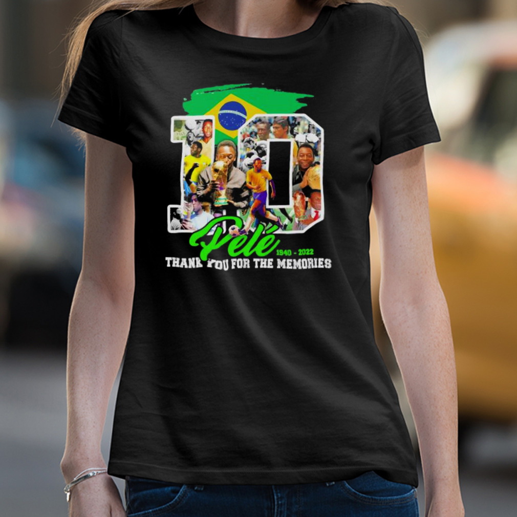 Rip Pele 1940 2022 Thank You For The Memories Shirt Rip Pele 1940 2022 Thank You For The Memories Shirt