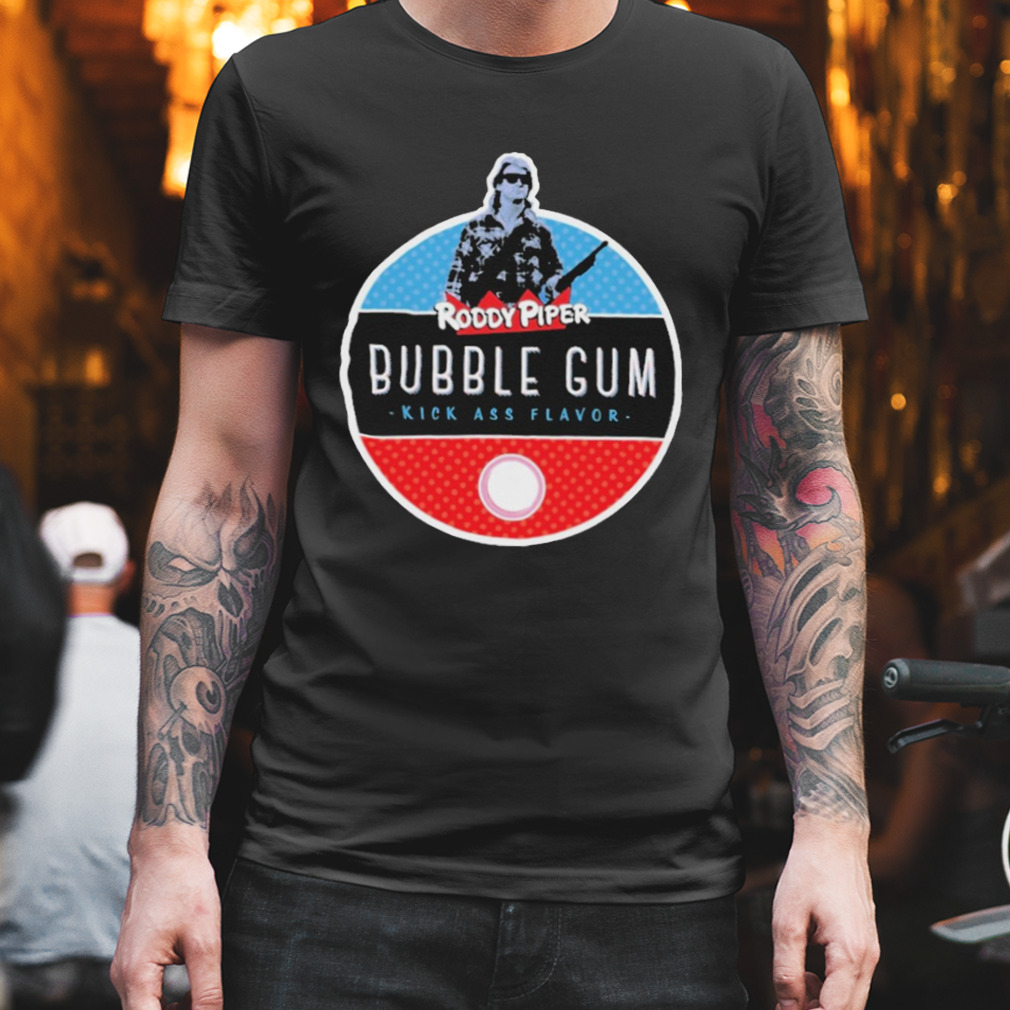 Roddy Piper Bubble Gum Kickass Flavor T-Shirt