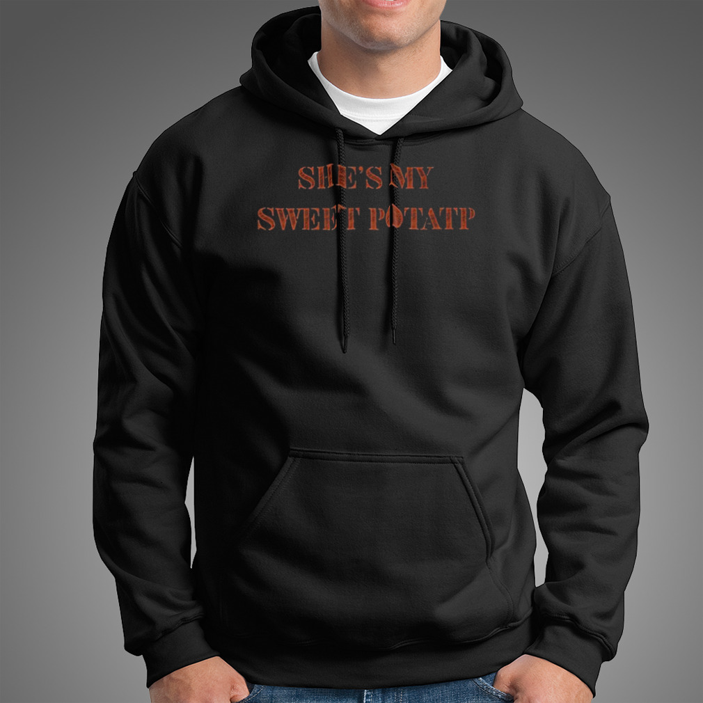 She’S My Sweet Potatp T-Shirt