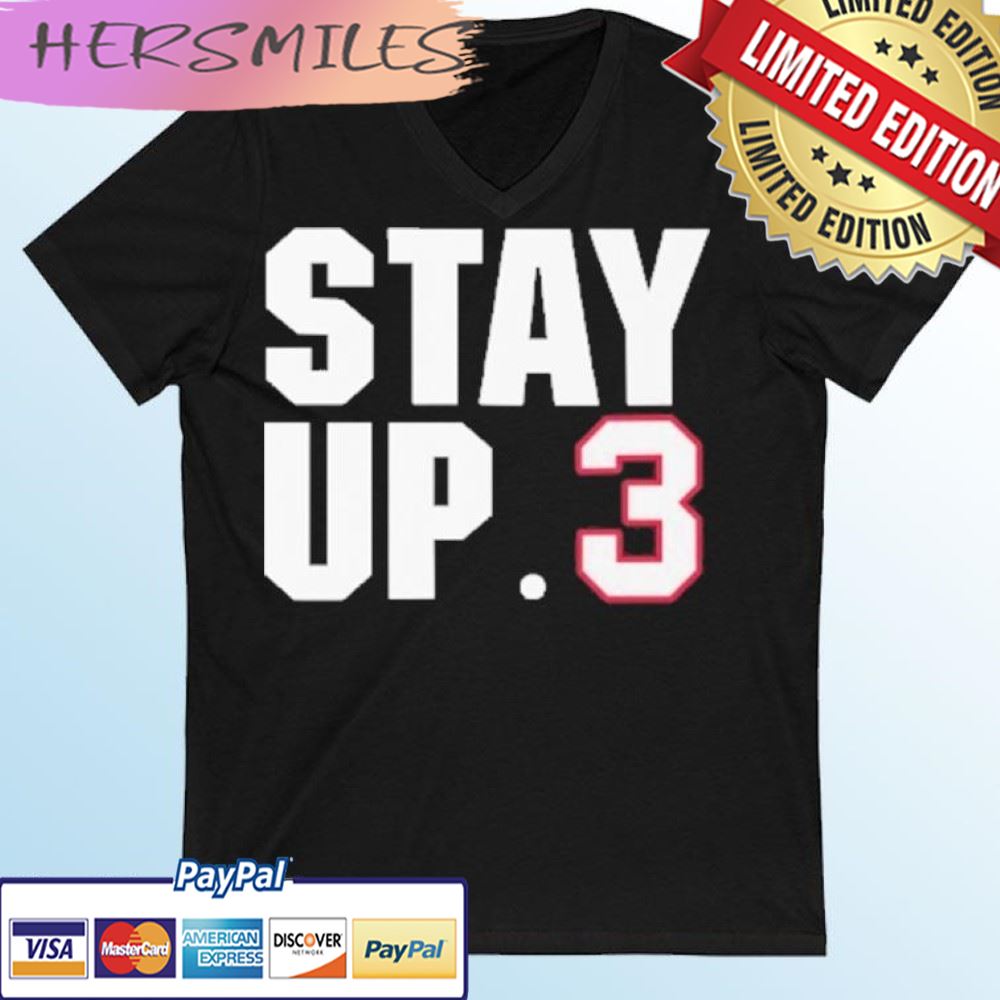 Stay Up 3 Damar Hamlin T-shirt