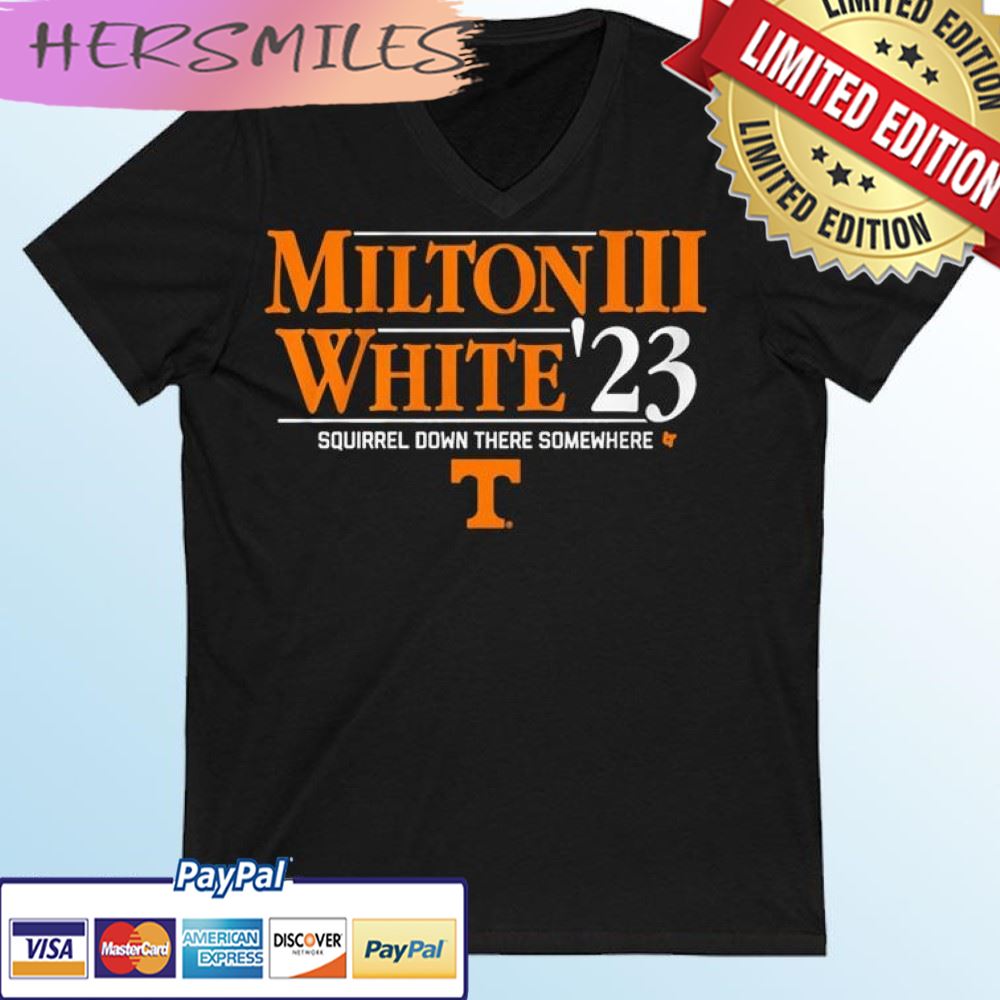 Tennessee Volunteers Milton III White ’23 Squirrel Down There Somewhere T-shirt
