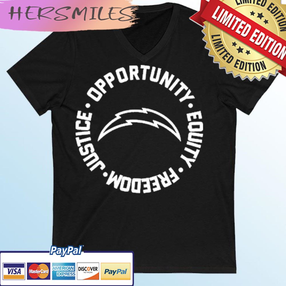 The Chargers Football Opportunity Equality Freedom Justice T-shirt