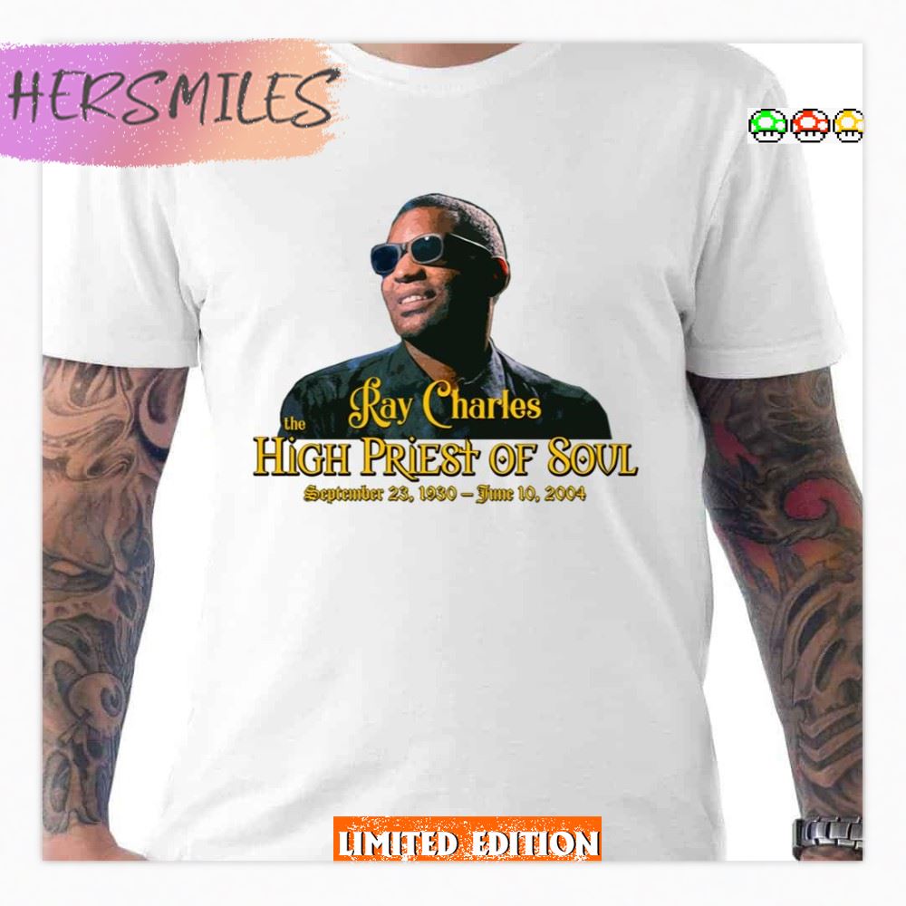 The High Priest Of Soul Ray Charles Retro Walkman T-shirt The High Priest Of Soul Ray Charles Retro Walkman T-shirt
