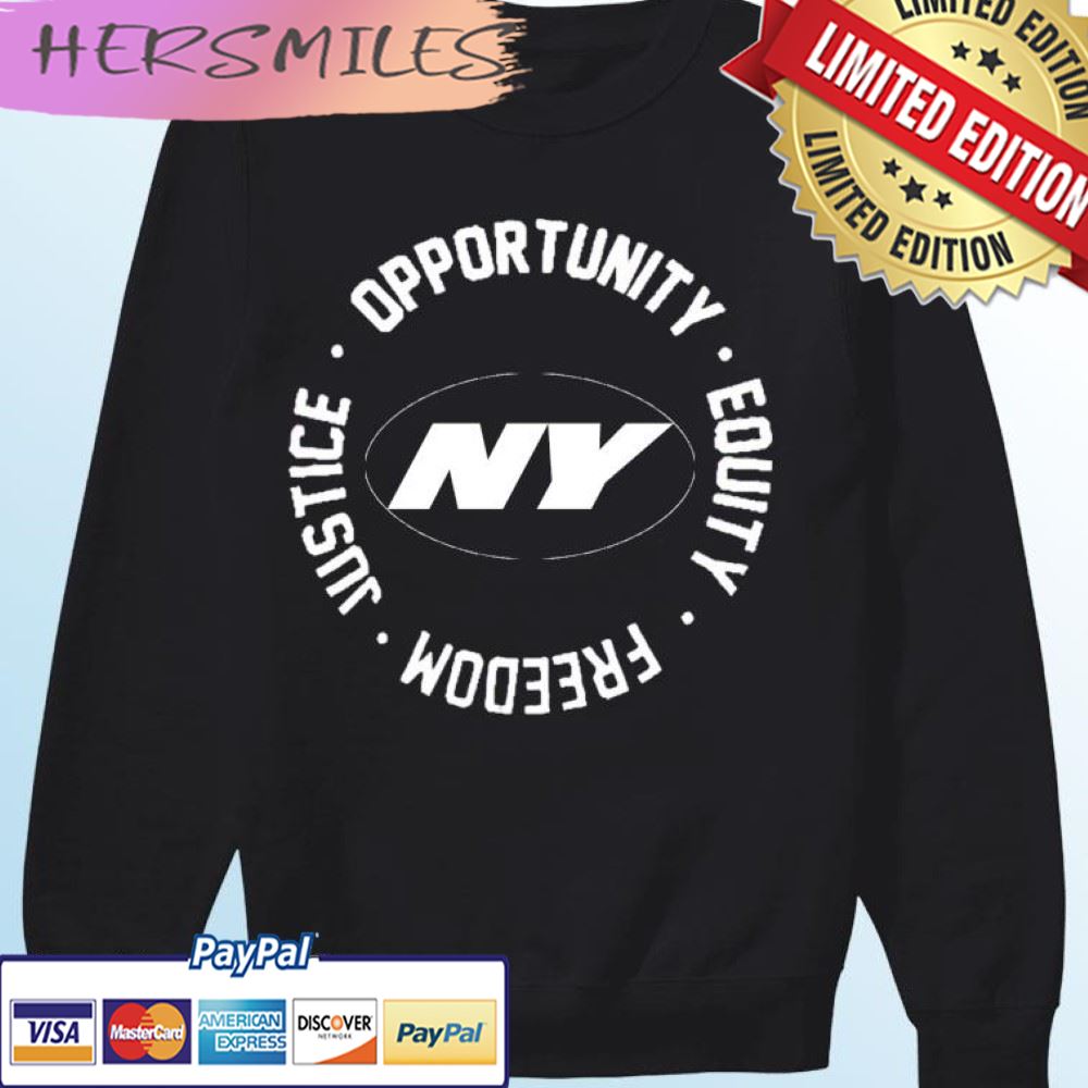 The Jets Football Opportunity Equality Freedom Justice T-shirt The Jets Football Opportunity Equality Freedom Justice T-shirt