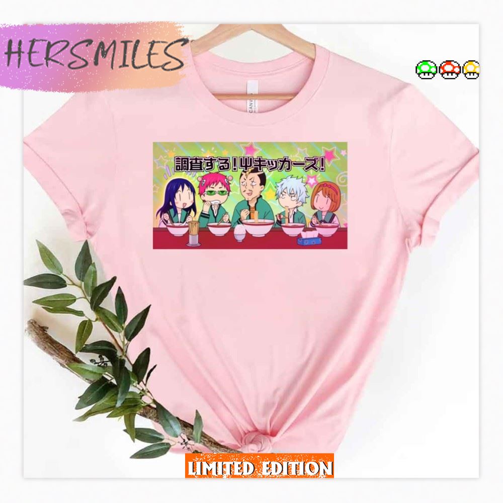 The Lads Eatin Ramen The Disastrous Life Of Saiki K T-shirt The Lads Eatin Ramen The Disastrous Life Of Saiki K T-shirt
