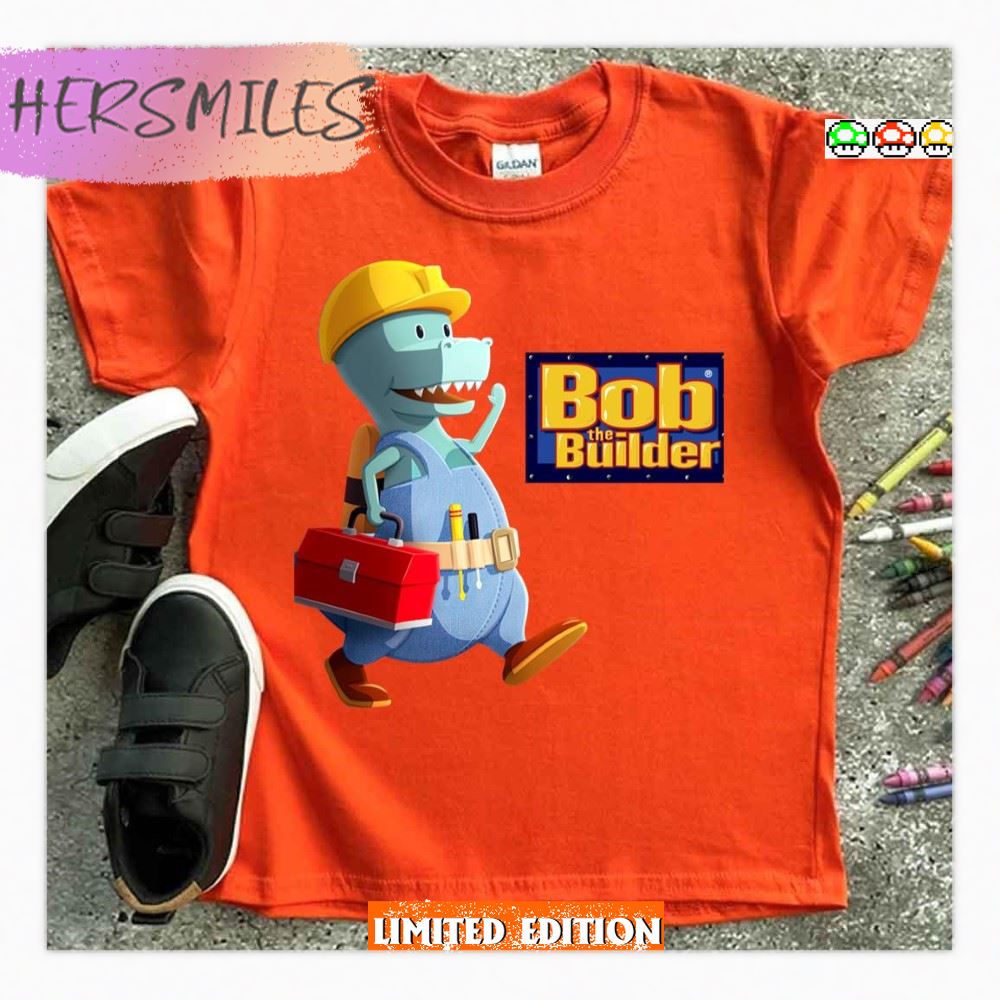 Theme Song Bob The Builder T-shirt Theme Song Bob The Builder T-shirt