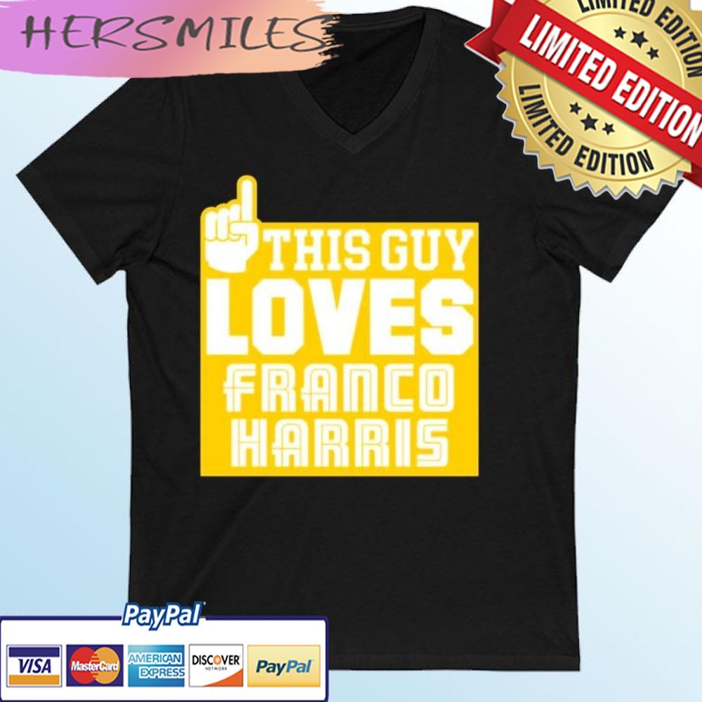 This Guy Loves Franco Harris T-shirt