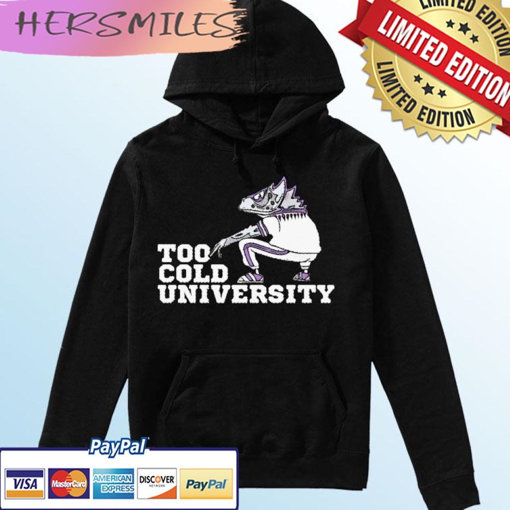 Too Cold University TCU 2022 Fiesta Bowl Champions T-shirt