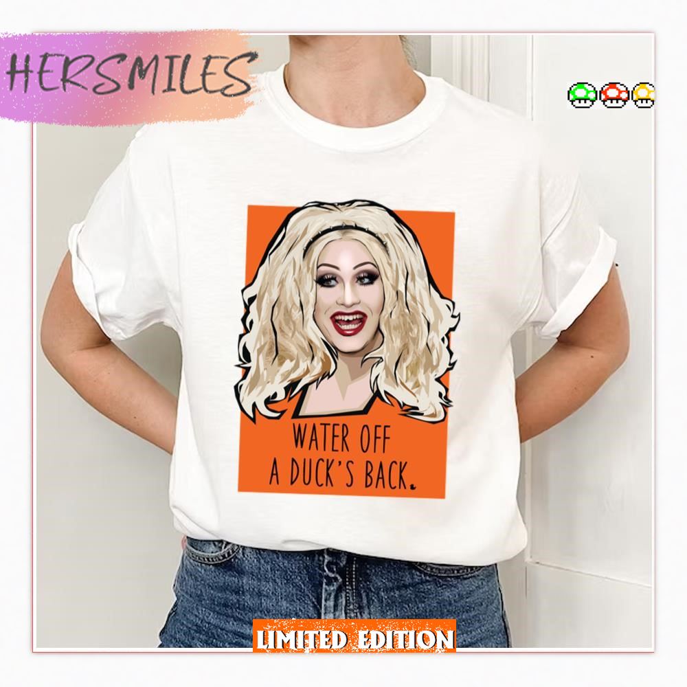 Water Of A Ducks Back Jinkx Monsoon T-shirt Water Of A Ducks Back Jinkx Monsoon T-shirt