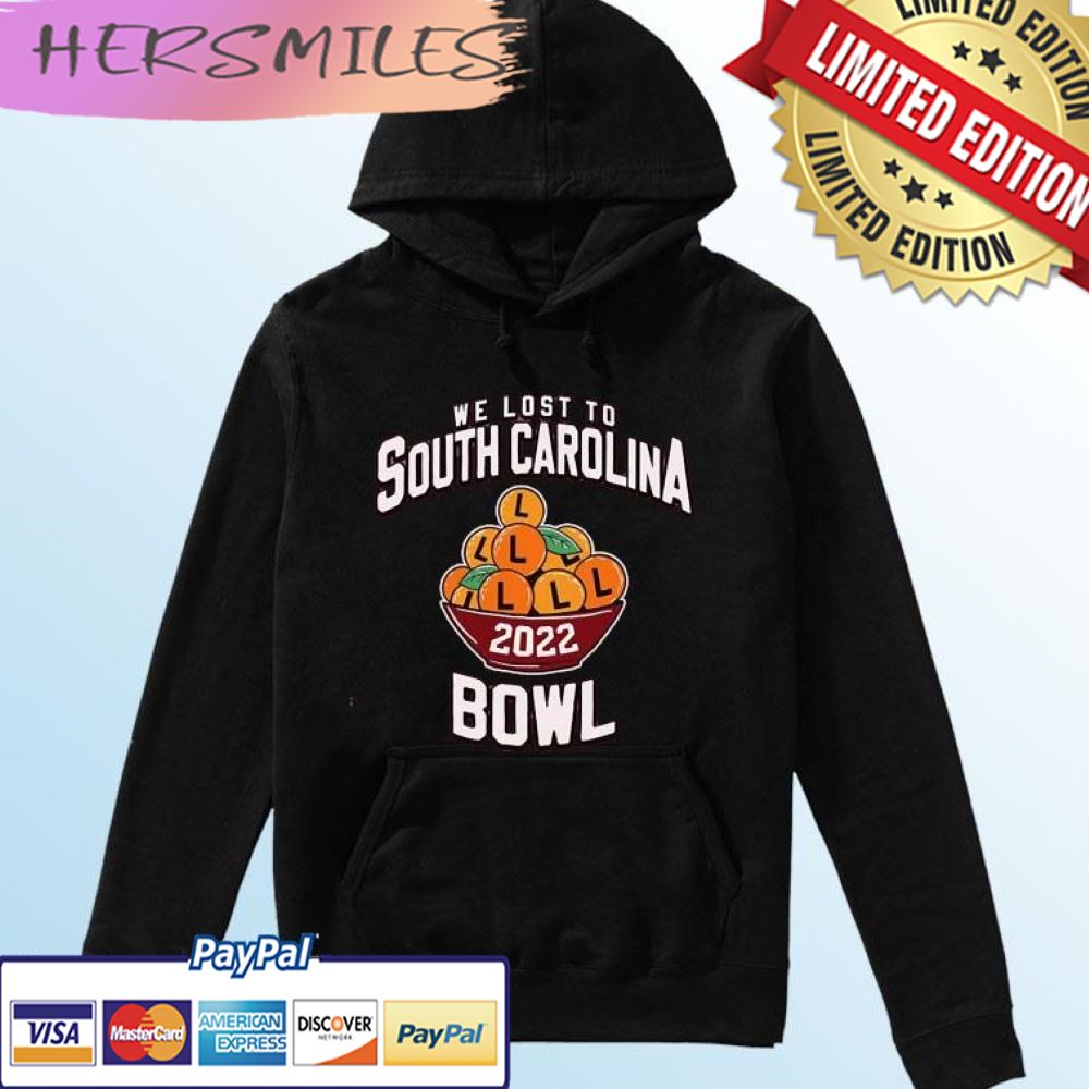 We Lost To South Carolina Bowl 2022 T-shirt