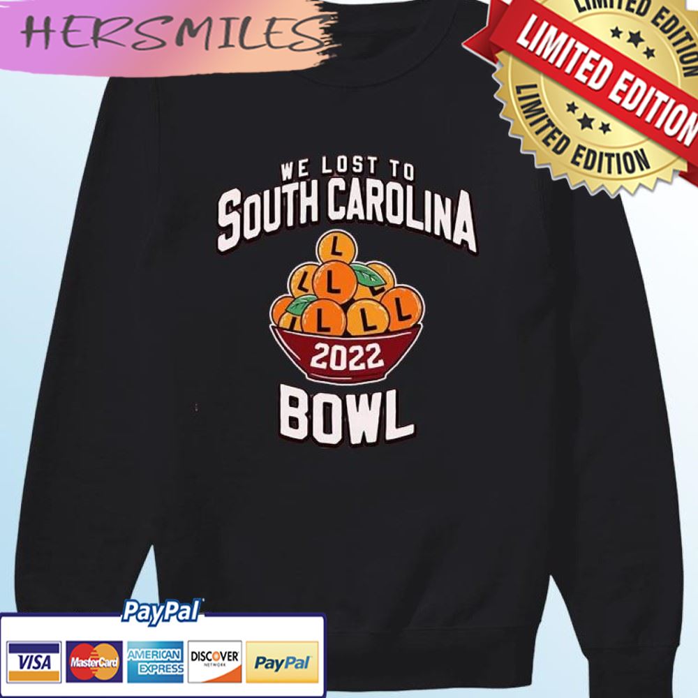We Lost To South Carolina Bowl 2022 T-shirt We Lost To South Carolina Bowl 2022 T-shirt