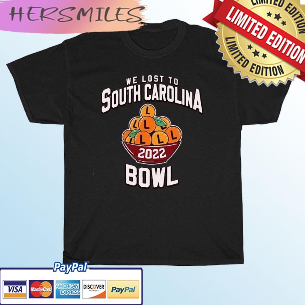 We Lost To South Carolina Bowl 2022 T-shirt We Lost To South Carolina Bowl 2022 T-shirt