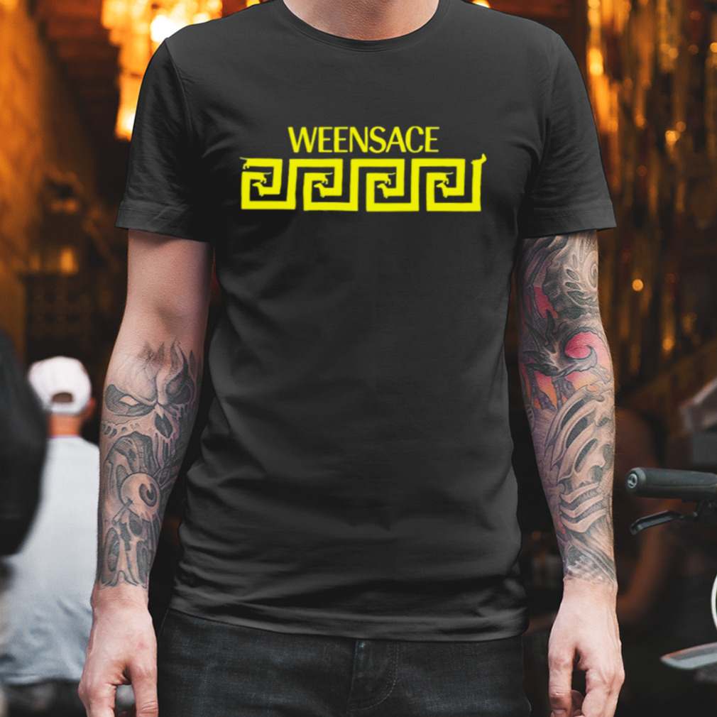 Weensace T-Shirt