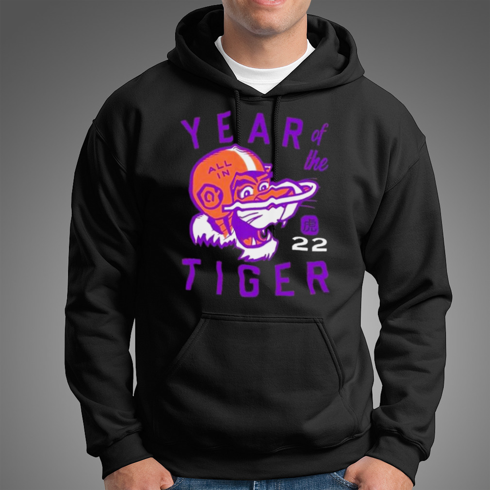 Year Of The Tiger 2022 Clemson Tigers Shirt Year Of The Tiger 2022 Clemson Tigers Shirt
