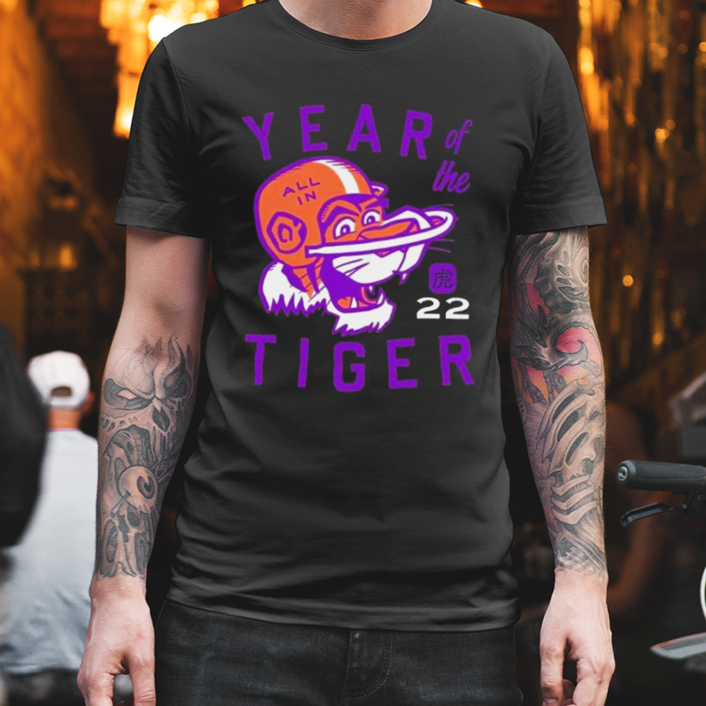 Year Of The Tiger 2022 Clemson Tigers Shirt