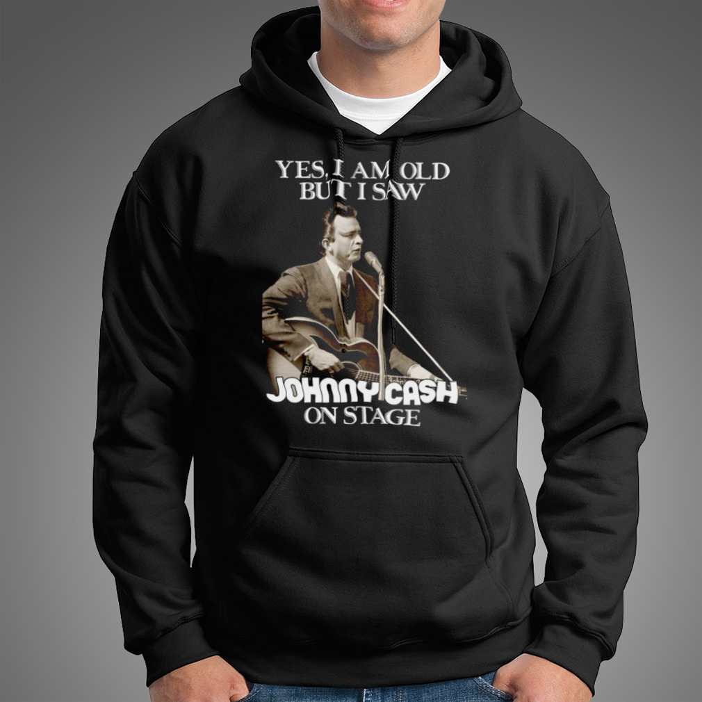 Yes I Am Old But I Saw Johnny Cash On Stage Vintage Graphic Shirt
