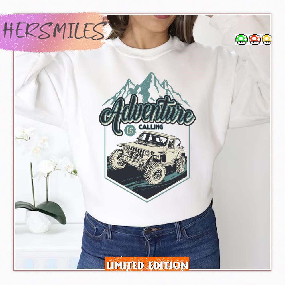 Adventure Is Calling Nice Jeep Peasant T-shirt