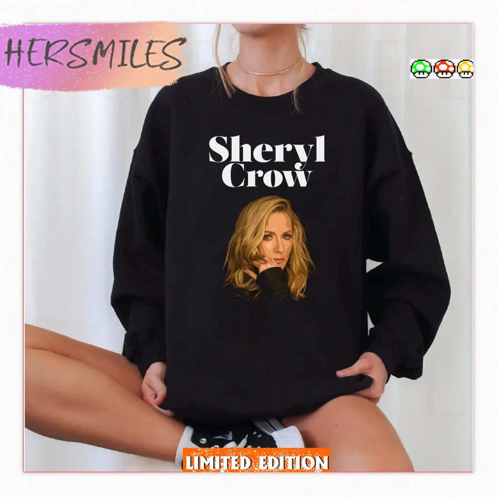 All I Wanna Do Is Have Some Fun Sheryl Crow T-shirt