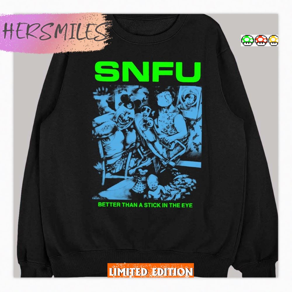Better Than A Stick In The Eye Premium Snfu Vintage T-shirt
