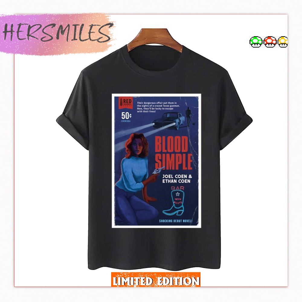 Blood Simple Joel Coen And Ethan Coen T-Shirt