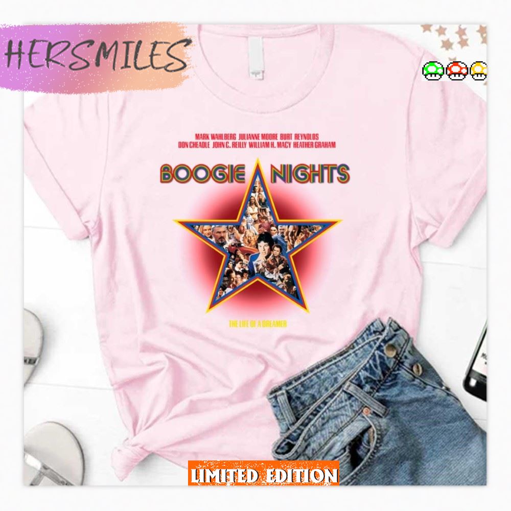 Boogie Night Film The Life Of A Dreamer T-Shirt